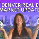 Denver Market Trends | July 2022