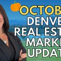 Denver Real Estate Market Update | October 2022