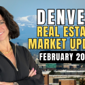 Denver Real Estate Market Update | February 2024